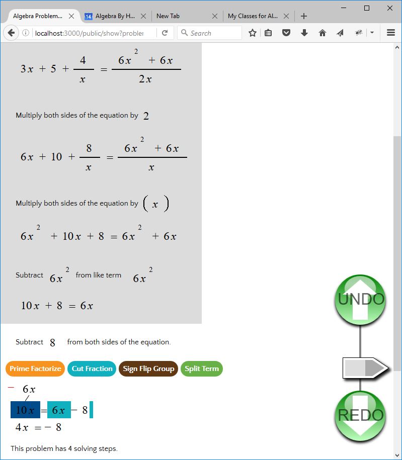 Algebra By Hand records students’ route to a solution.  The only way for your students to get the answer is to show their work.